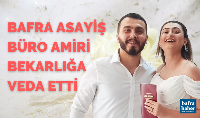 Asayiş büro amiri bekarlığa veda etti