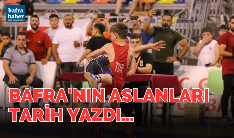 Bafra'nın Aslanları Tarih Yazdı…