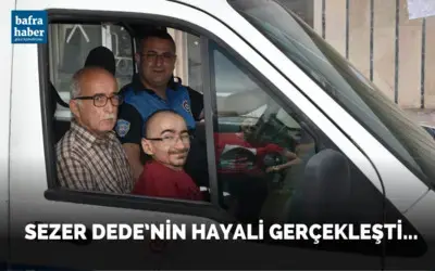 Sezer Dede’nin Hayali Gerçekleşti!