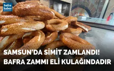 Samsun’da simit zamlandı