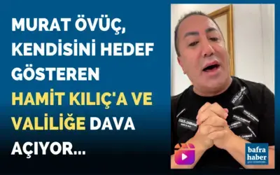 Murat Övüç Kendisini Hedef Gösteren Bafra Belediyesine Dava Açıyor 