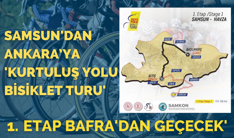 SAMKON'dan Samsun’dan Ankara’ya ’Kurtuluş Yolu Bisiklet Turu’