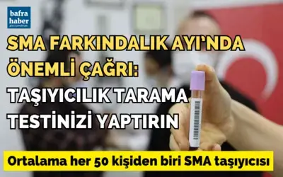 Sma Farkındalık Ayı’nda Önemli Çağrı: Taşıyıcılık Tarama Testinizi Yaptırın 