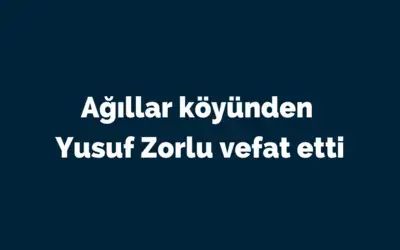 Yusuf Zorlu Vefat Etti 