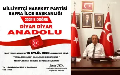 Mhp Bafra İlçe Başkanı Emin Usta’dan Kongre Daveti 