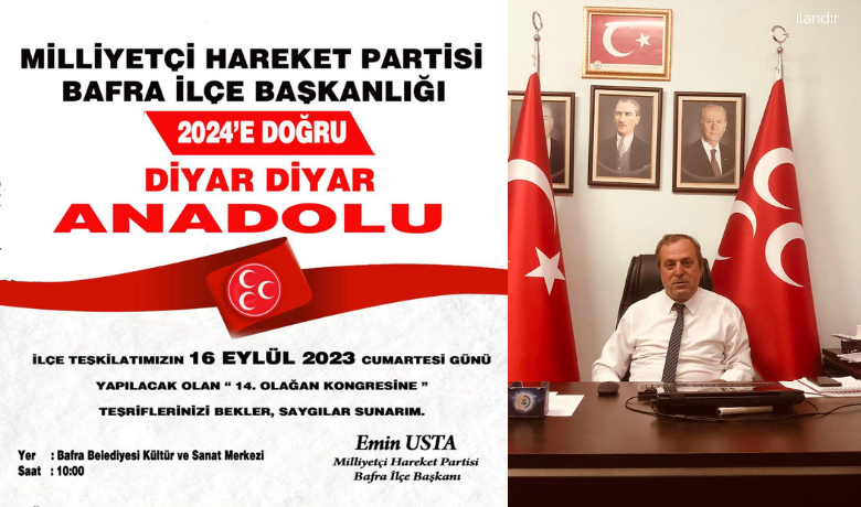 Mhp Bafra İlçe Başkanı Emin Usta’dan Kongre Daveti 