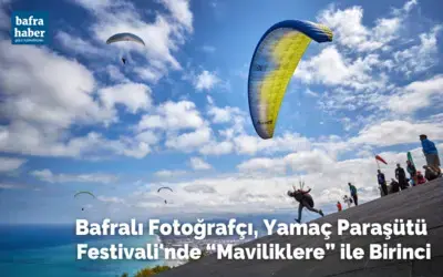 Bafralı Fotoğrafçı, Ordu'da Yamaç Paraşütü Festivali'nde Birinci
