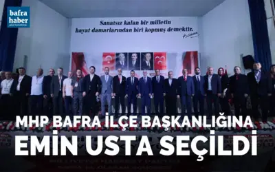 Mhp Bafra İlçe Başkanlığına Emin Usta Seçildi