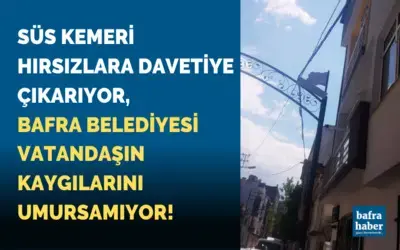 Süs Kemeri Hırsızlara Davetiye Çıkarıyor. Belediye Umursamıyor!