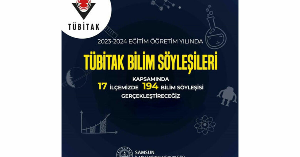 Samsun’ da 194 okul, bilim insanlarıyla buluşacak
