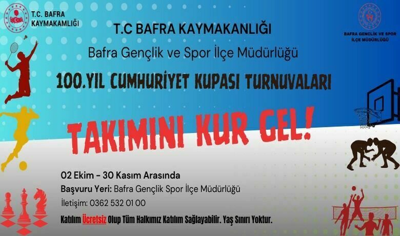 Bafra Gençlik Ve Spor Müdürlüğünden100. Yıl Cumhuriyet Kupası Turnuvaları - Bafra Gençlik ve Spor Müdürlüğü tarafından Türkiye Cumhuriyeti’nin 100. Yıl kutlamaları kapsamında 100. Yıl Cumhuriyet Kupası turnuvaları düzenlenecek.