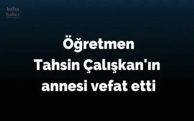 Nedime Çalışkan Vefat Etti