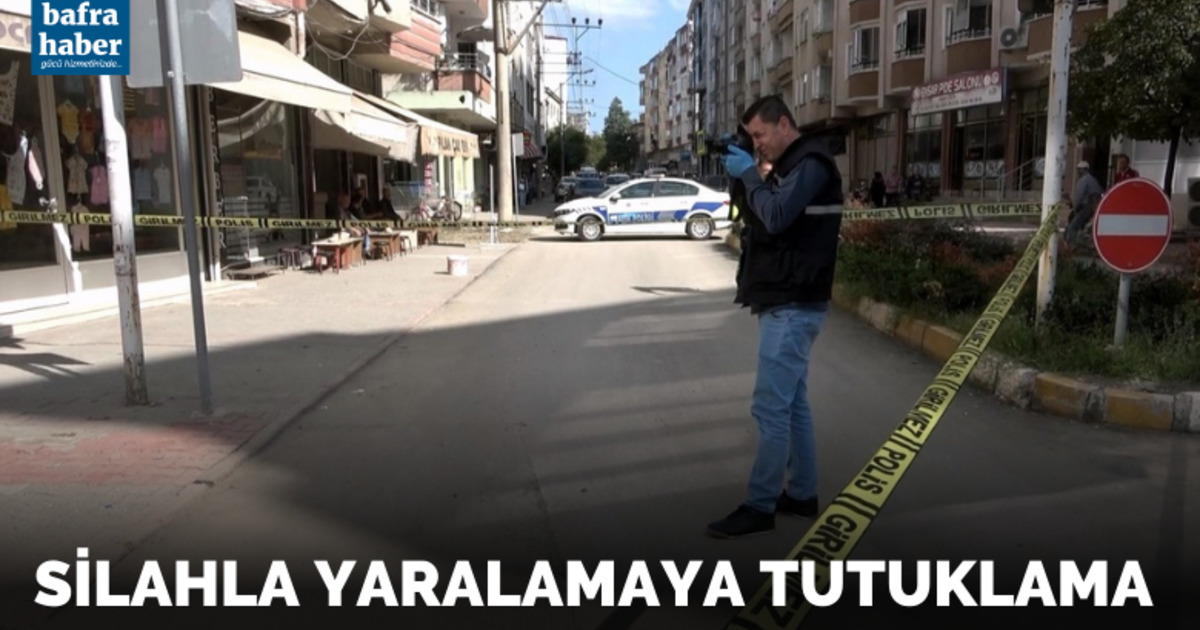 Bafra'daki Silahla yaralamaya tutuklama