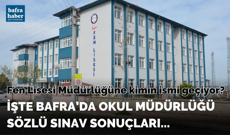 Okul Müdürlüğü Sözlü Sınav Sonuçları