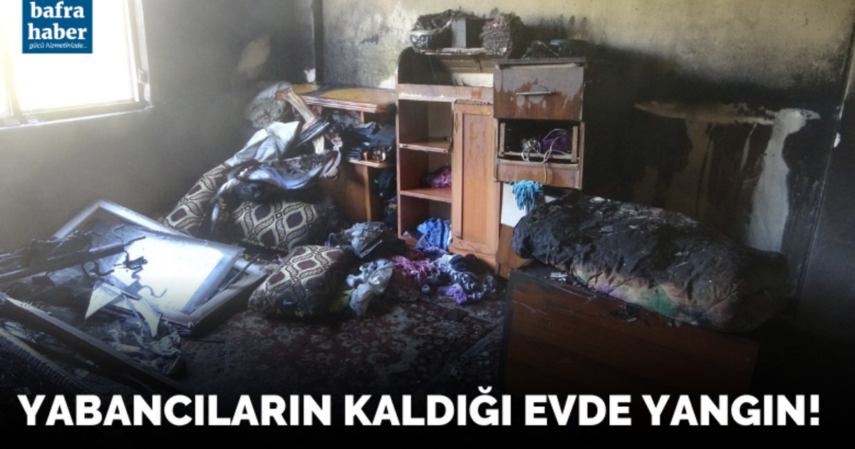 Bafa’da yabancıların kaldığı evde yangın