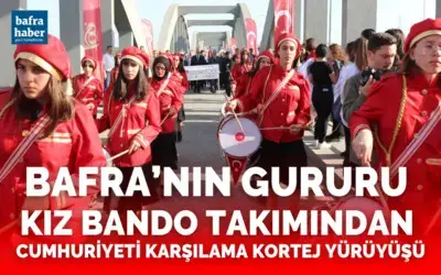 Bafra'nın gururu kız bando takımından Cumhuriyeti karşılama kortej yürüyüşü