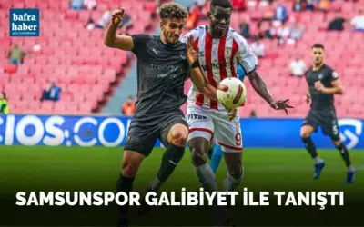 Samsunspor galibiyet ile tanıştı