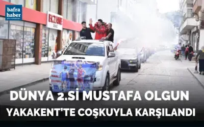 Dünya 2.si Mustafa Olgun’a coşkulu karşılama