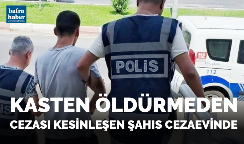Firari hükümlü yakalandı - Samsun Bafra ilçesinde 14 yıl 8 ay kesinleşmiş hapis cezası bulunan şahıs yakalandı.