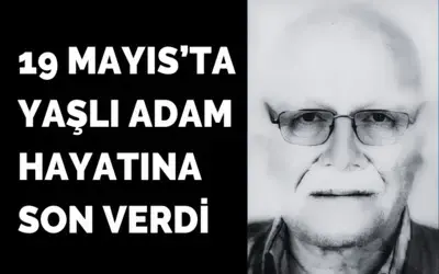 Yaşlı Adam Hayatına Son Verdi