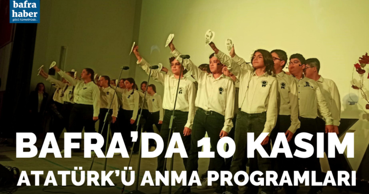Bafra’da 10 Kasım Atatürk’ü anma programları