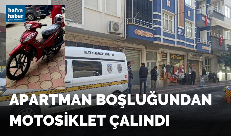 Apartman boşluğundan motosiklet çalındı - Samsun’un Bafra ilçesinde apartman boşluğunda bulunan motosiklet çalındı.