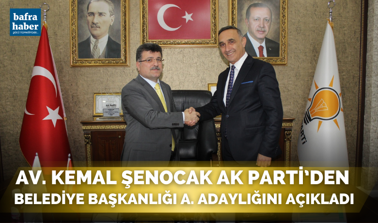 Av. Kemal Şenocak BelediyeBaşkanlığı Aday Adaylığını Açıkladı  - Av. Kemal Şenocak Ak Parti Bafra Belediye Başkanlığı A. Adaylığı başvurusunu parti binasında yaptı.