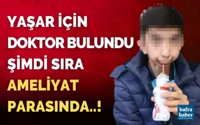Yaşar için doktor bulundu şimdi sıra ameliyat parasında