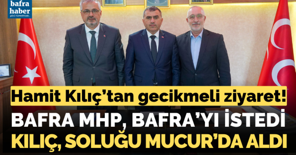 Hamit Kılıç’tan Gecikmeli Ziyaret!