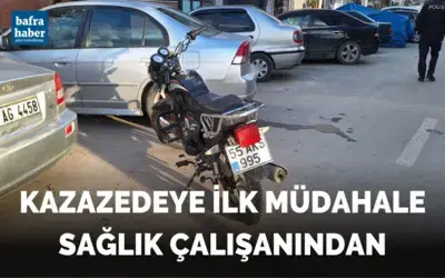 Kazazedeye İlk Müdahale Sağlık Çalışanından