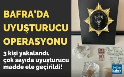 Bafra'da Uyuşturucu Operasyonu