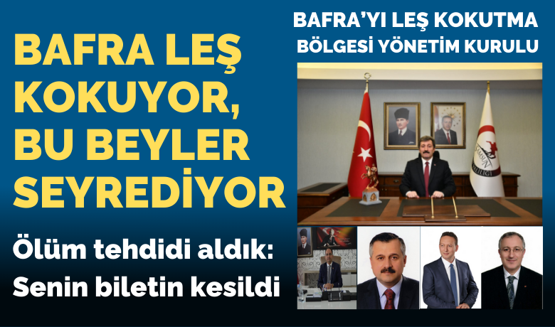 Bafra Leş Kokuyor Bu Beyler Seyrediyor!