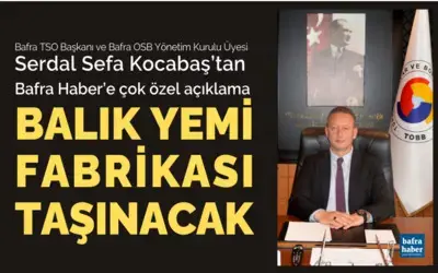 Bafra Osb’deki Balık Yemi Fabrikası Taşınacak!