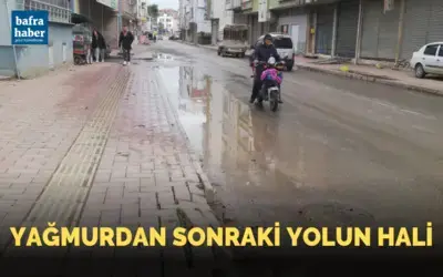 Yağmurdan Sonraki Yolun Hali!