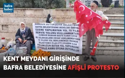 Bafra Belediyesine Afişli Protesto