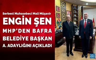 Engin Şen Mhp’den Bafra Belediye Başkan Aday Adaylığını Açıkladı