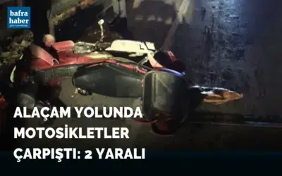Alaçam yolunda motosikletler çarpıştı: 2 yaralı