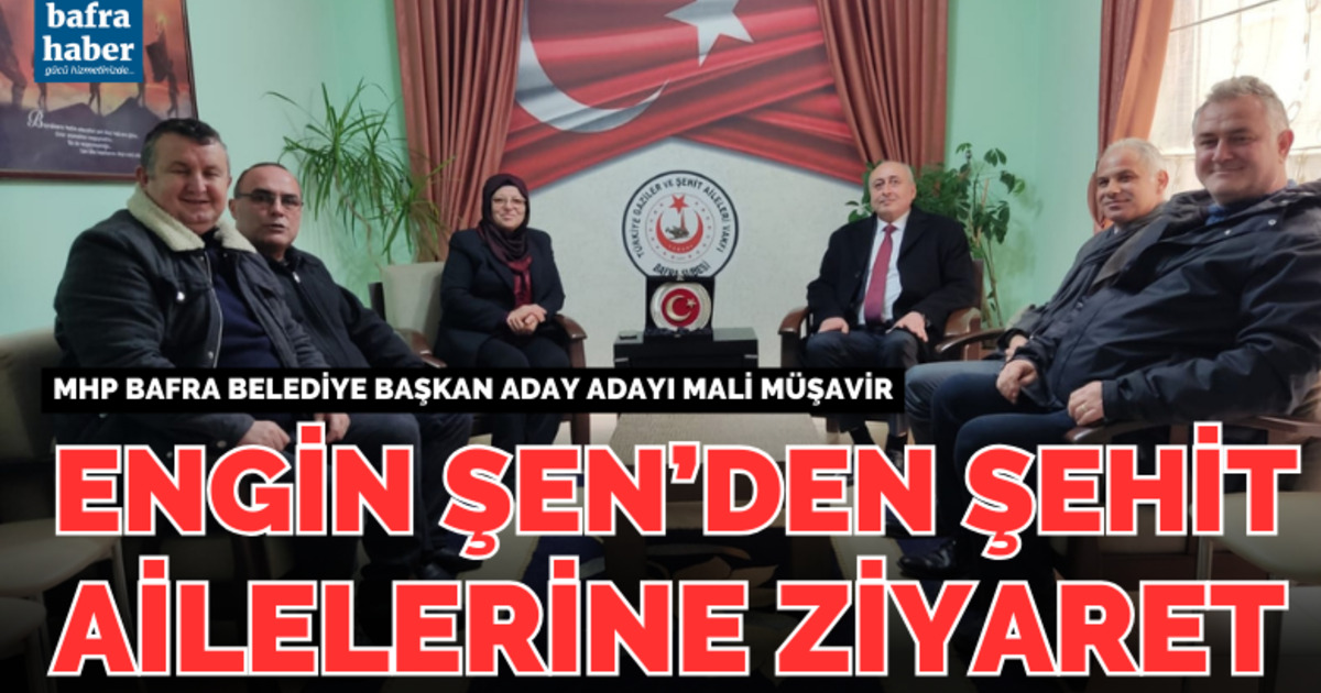 Engin Şen’den Şehit Aileleri Derneğine Ziyaret