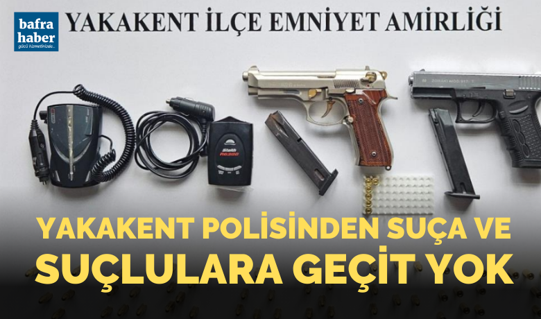 Yakakent polisinden suça ve suçlulara geçit yok