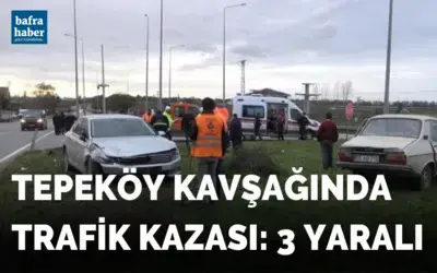 Tepeköy Kavşağında trafik kazası 3 yaralı