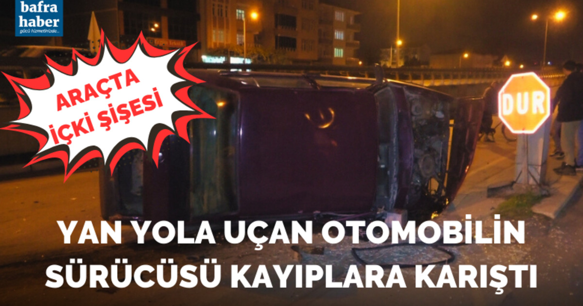 Otomobil yan yola uçtu, sürücü kayıplara karıştı