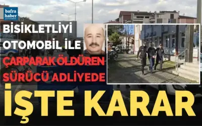 Bisikletliyi otomobil ile çarparak öldüren sürücü adliyede! İşte karar...