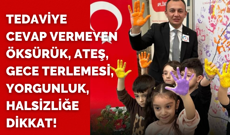 ’Öksürük, ateş, gece terlemesi,yorgunluk, halsizlik’ şikayeti olanlar dikkat - Samsun İl Sağlık Müdürü Uzm. Dr. Mustafa Uras, ’verem’ hastalığının hala herkes için bir tehdit olduğunu belirterek, "Tedaviye cevap vermeyen öksürük, ateş, gece terlemesi, yorgunluk ve halsizlik gibi şikayetleri olanlar en yakın sağlık kuruluşuna başvurmalı" dedi.