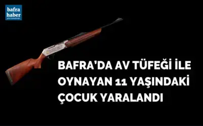 Bafra'da 11 yaşındaki çocuk tüfekle oynarken kendini vurdu