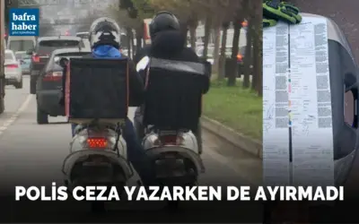 Polis ceza yazarken de ayırmadı