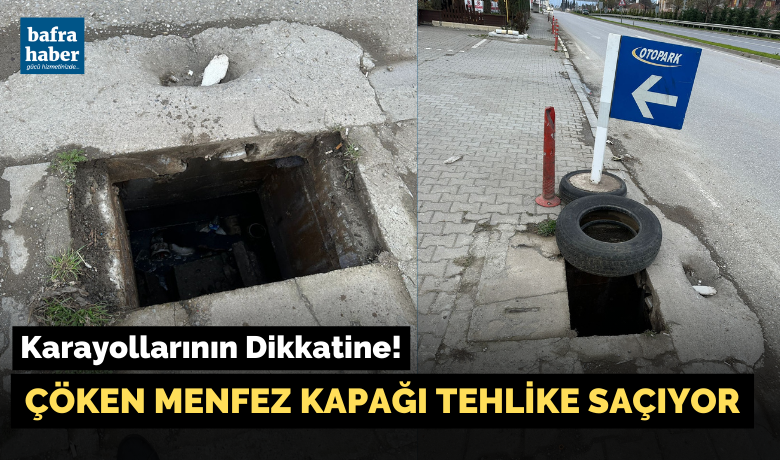 Çöken Menfez Kapağı Tehlike Saçıyor