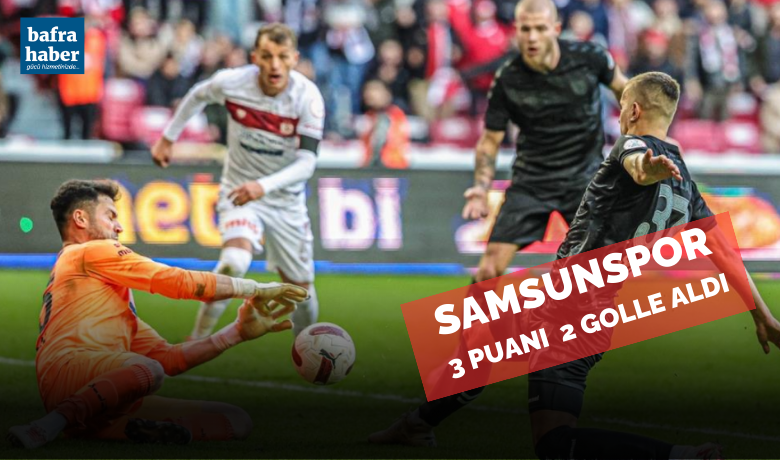 Trendyol Süper Lig: Samsunspor: 2 - Sivasspor: 0 