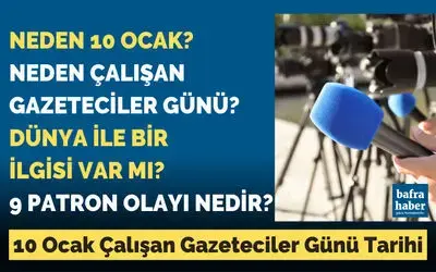 10 Ocak Çalışan Gazeteciler Günü: Dokuz Patron Olayı