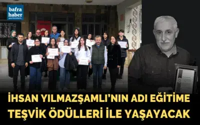 İhsan Yılmazşamlı’nın Adı Eğitime Teşvik Ödülleri İle Yaşayacak
