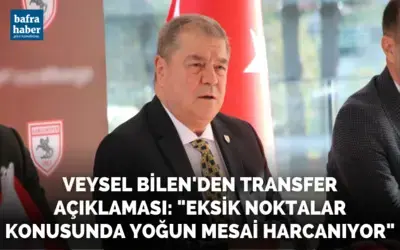 Veysel Bilen’den transfer açıklaması: "Eksik noktalar konusunda yoğun mesai harcanıyor"